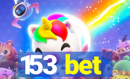 153 bet